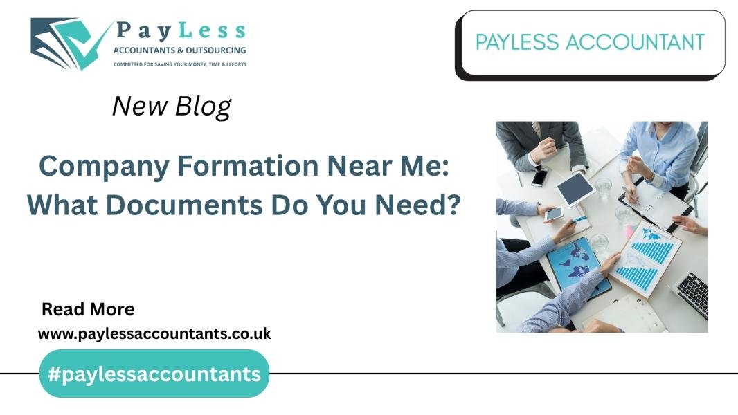 Company Formation Near Me: What Documents Do You Need?